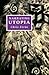 Narrating Utopia: Ideology, Gender, Form in Utopian Literature (Liverpool Science Fiction Texts and Studies, 19) (Volume 19)