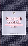 Elizabeth Gaskell (Writers and Their Work)