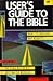 User's Guide to the Bible (Lion Manuals)