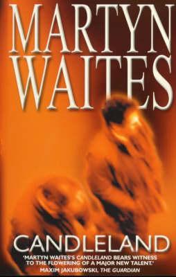 Candleland (Stephen Larkin #3)