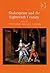 Shakespeare and the Eighteenth Century by Peter Sabor