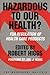 Hazardous to Our Health?: FDA Regulation of Health Care Products (Independent Studies in Political Economy)