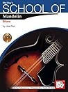 Mel Bay's School of Mandolin: Blues Mel Bay's School of Mandolin: Blues