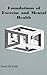 Foundations of Exercise and Mental Health by Larry M. Leith