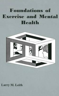 Foundations of Exercise and Mental Health