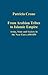 From Arabian Tribes to Islamic Empire: Army, State and Society in the Near East c.600-850 (Variorum Collected Studies)