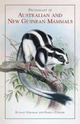 Dictionary of Australian and New Guinean Mammals [OP]