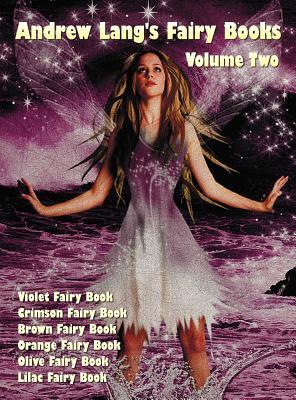 Andrew Lang's Fairy Books; Volume 2