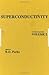 Superconductivity: In Two Parts: Volume 2