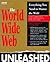The World Wide Web Unleashed