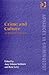 Crime and Culture (New Advances in Crime and Social Harm)