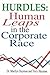 Hurdles: Human Leaps in the Corporate Race