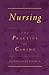 Nursing: The Practice of Ca...