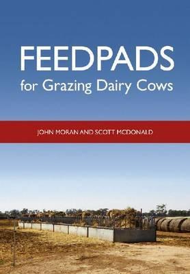 Feedpads for Grazing Dairy Cows [OP]