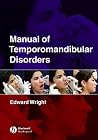 Manual of Temporomandibular Disorders Manual of Temporomandibular Disorders