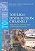 Tourism Distribution Channels: Practices, Issues and Transformations