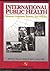 International Public Health by Michael H. Merson