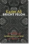 Bright Felon: Aut...
