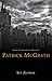 Patrick McGrath (Gothic Authors: Critical Revisions)