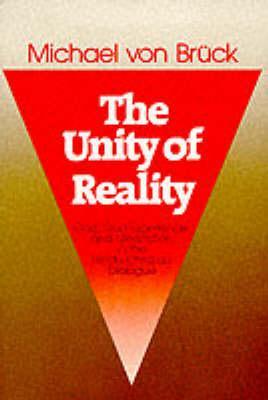 The Unity of Reality: God, God-Experience and Meditation in the Hindu-Christian Dialogue