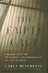 The Empty Cage by Carla Benedetti