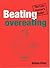 Lazy Persons Guide to Beating Overeating (Lazy Person's Guides)