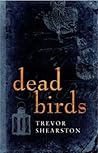 Dead Birds
