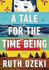 A Tale for the Time Being by Ruth Ozeki