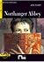 Northanger Abbey (Reading & Training: Step 4)