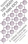 Tolstoy's "The Death of Ivan Ilich": A Critical Companion (AATSEEL)