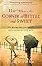 Hotel on the Corner of Bitter and Sweet by Jamie Ford