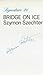 Bridge on ice (Signature se...