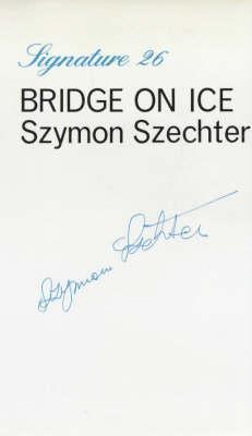 Bridge on ice (Signature series ; 26)