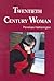Twentieth Century Woman: An...