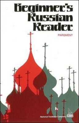 Beginner's Russian Reader with Conversational Exercises (Paperback)