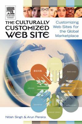The Culturally Customized Web Site (Paperback)