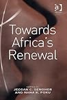 Towards Africa's Renewal Towards Africa's Renewal