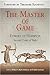 The Master of Game by Edward of Norwich