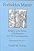 Forbidden Matter: Religion in the Drama of Shakespeare and His Contemporaries