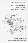 Pueblo Population and Society: The Arroyo Hondo Skeletal and Mortuary Remains (Arroyo Hondo Archaeological Series)