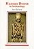 Human Bones in Archaeology by Ann Stirland