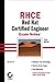 Rhce: Red Hat Certified Engineer Exam Notes (Exam Rh302): Red Hat Certified Engineer Exam Notes (Exam Rh302)