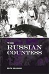The Russian Countess The Russian Countess