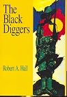 The Black Diggers: Aborigines and Torres Strait Islanders in the Second World War The Black Diggers: Aborigines and Torres Strait Islanders in the Second World War