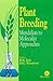 Plant Breeding: Mendelian to Molecular Approaches