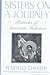 Sisters on a Journey by Penfield Chester
