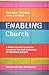 Enabling Church: A Bible-Based Resource Towards The Full Inclusion Of Disabled People