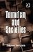 Terrorism and Societies