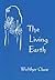 The Living Earth by Walther Cloos