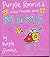 Purple Ronnie's Little Thoughts about Mums
